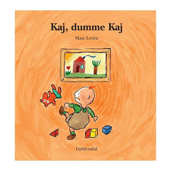 Kaj, Dumme Kaj