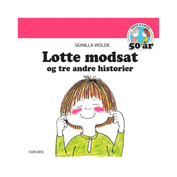 Lotte Modsat - Og Tre Andre Historier